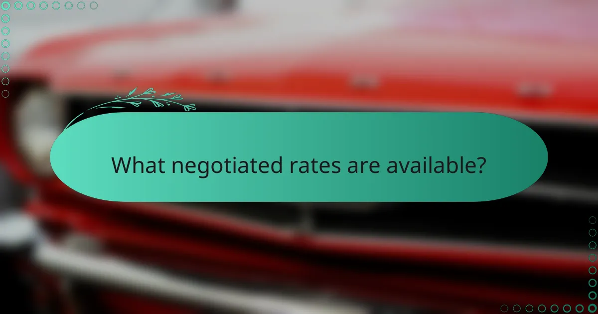 What negotiated rates are available?